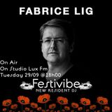 Festivibe Radio Show 005 Fabrice Lig