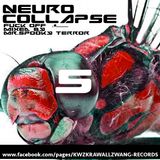 Neurocollapse 5 FUCK OFF .-......... mixed by Mr.Spooky Terror
