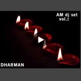 AM dj set Vol.02