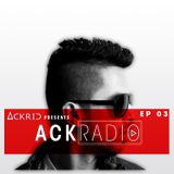 Ackrid presents AckRadio 03