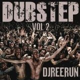 DubStep Vol 2 DjReerun