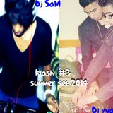 Klash #3 Dj sam / Dj Yvanes Promo Mix for Summer