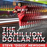 The Six Million Dollar Mix