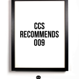 CCS Recommends 009