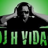DJ H VIDAL'S "LUNCHTIME MIX" EPISODE 2