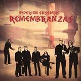 Tangoradio August 2015: Hyperion Ensemble "Remembranzas"