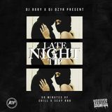 LATE NIGHT TIP mixed by DJ RORY & DJ DZYR