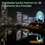 Worldwide Soulful Festival vol. 28: Yokohama Sea Paradise