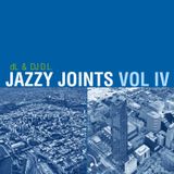 Jazzy Joints Volume 4 feat DJ D.L