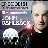 Mutants Radio: DJ Reunify Takeover - Episode 151