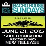 BRIAN GARDNER - NACHO HOUSE Sundays @ Tacos & Beer in Las Vegas, NV on June 21, 2015