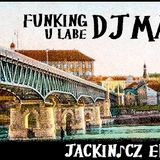 JACKIN 110 / DJ Marky P – FUNKING U LABE est. 1985