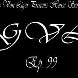 George Von Liger Presents House Sensations Ep. 99
