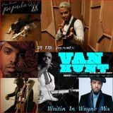 Van Hunt - Waitin In Wayne Mix (by DJ T.Bt.)
