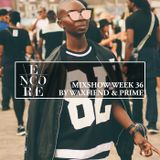 Encore Mixshow Wk 36
