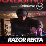 Razor Rekta - GetDarkerTV LIVE 165