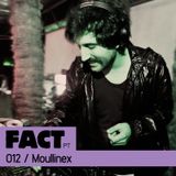 FACT PT Mix 012: Moullinex
