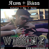 Wigginz - Rum + Bass Exclusive Mix Series 005 - www.rumandbass.ca