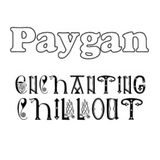 DJ Paygan - Enchanting Chillout