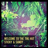 Sticky & Sandy: Welcome To The Tiki Hut