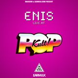POP KULT :: FEB 04, 2012 :: ENIS (LIVE)