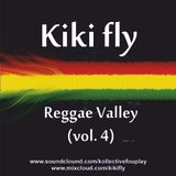 Kiki Fly- Reggae Instrumental Valley (Vol.4)