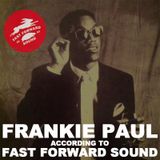 Frankie Paul tribute mix by Fast Forward Sound