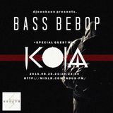 NOUS FM - DJNOONKOON PRESTNS 'BASS BEBOP' W/ KOJA GUEST MIX - 25TH AUGUST 2015
