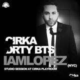 DIRTY BEATS RADIO SHOW WITH IAMLOPEZ STUDIO SESSION AT CIRKA PLAYROOM