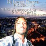 GLOX-Waynesworth Gentles Preview Song 2013