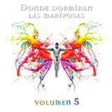 Donde Dormiran las mariposas Vol. 5 209