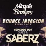 Bounce Invasion 007/w Saberz