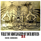 What You Should Keep On Your Devices - Mix Series - No.21. - TripHop Journey