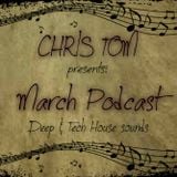 CHRIS TOM - March podcast 2015