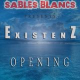 ExistenZ @ La Nuit des Sables Blancs / Opening (29_06_2013)