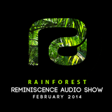 Rainforest for Reminiscence Audio February 2014