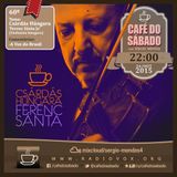 Café do Sábado 60 - Csárdás