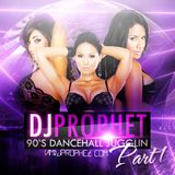 DJ PROPHET 90s DANCEHALL JUGGLIN PART 1