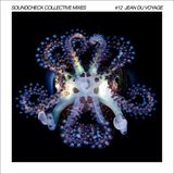 Soundcheck Collective #12 - Jean du Voyage
