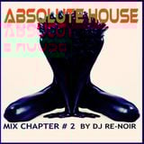 VA - ABSOLUTE HOUSE (CHAPTER # 2)