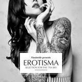 Erotisma Vol.3 - FlouInside presents...