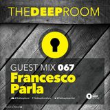 The Deep Room - Guest Mix_By Francesco Parla
