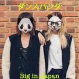 Big in Japan - Dance Panda