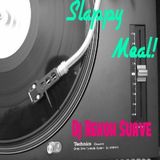 Slappy meal!