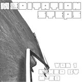 Meditation Steps mix vol. 1 by M-za