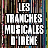 Les Tranches Musicales d'Irène