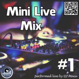 Mini Live Mix #1