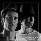 House Department Frequency #024 featuring Supernova (ITA, Lapsus Music) *Anniversary Edition*