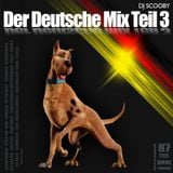 DJscooby - Der Deutsche Mix Teil 3