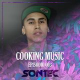SONTEC · Cooking Music · Episodio 003